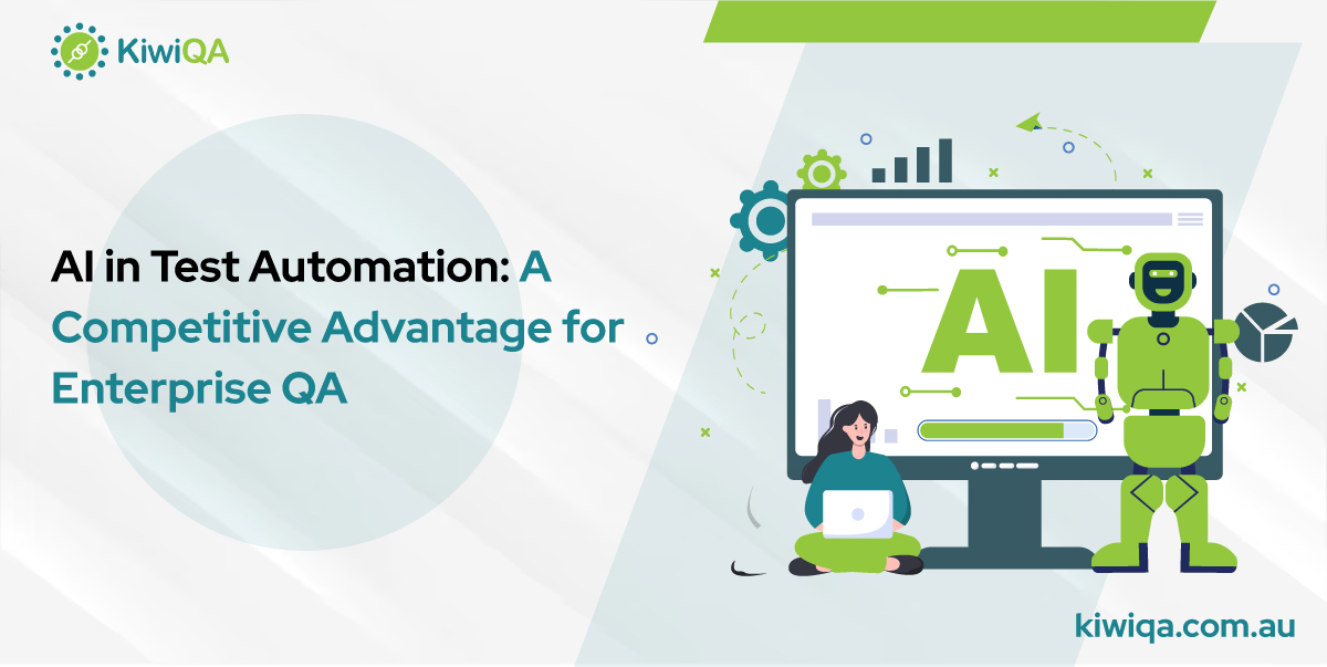 AI in Test Automation: A Competitive Advantage for Enterprise QA