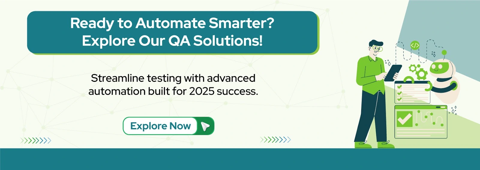  Ready to Automate Smarter? Explore Our QA Solutions